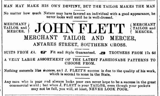 Advert for John Flett, Merchant Tailor and Mercer, Antares Street, Southern Cross